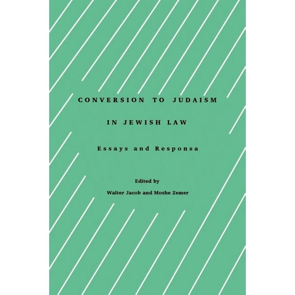 Progressive Halakhah Conversion to Judaism in Jewish Law, Book 3, (Paperback)
