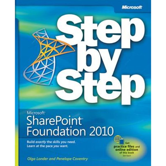 Pre-Owned Microsoft SharePoint Foundation 2010: Step by Step (Paperback) 0735627266 9780735627260