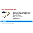 thumbnail image 2 of Brake Fluid Level Sensor Connector - Compatible with 1990, 2000 - 2002 Chevy Blazer 2001, 2 of 2