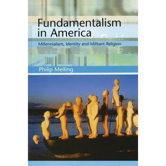 Fundamentalism in America, (Paperback)