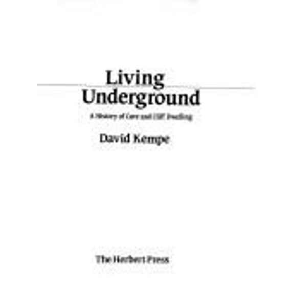 Pre-Owned Living Underground (Hardcover) 0906969867 9780906969861