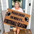 thumbnail image 4 of "Please Excuse The Noise It's Football Season" Doormat 16x24 Inch，Funny Welcome Mat for Front Door, Porch Entry Rug, Non-Slip Entryway Mat, Sports Home Decor​​, 4 of 5
