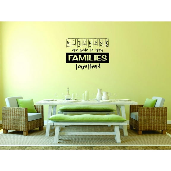 Custom Wall Decal Sticker - Kitchens Are Made To Bring Families Together Quote Home Decor 10x20"