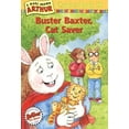 thumbnail image 1 of Pre-Owned Buster Baxter, Cat Saver: A Marc Brown Arthur Chapter Book 19 (Paperback) 0316122203 9780316122207, 1 of 1