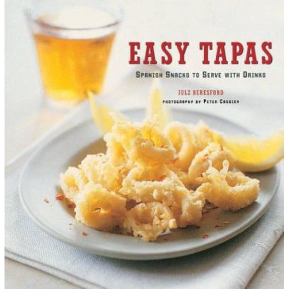 Pre-Owned Easy Tapas: Spanish Snacks to Serve With Cocktails (Hardcover) 1841725803 9781841725802
