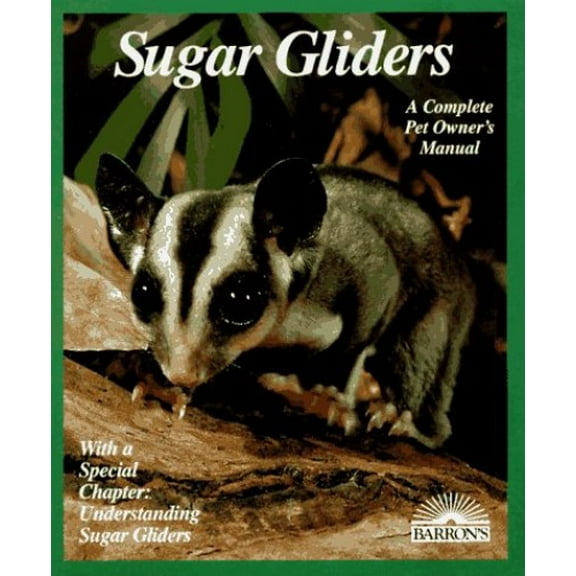 Pre-Owned Sugar Gliders (Complete Pet Owner's Manual) Paperback