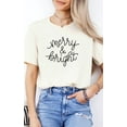 thumbnail image 3 of Merry & Bright Christmas T-Shirt – Festive Holiday Graphic Tee for Women & Men, 3 of 6