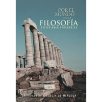 Por El Mundo de La Filosofia (Hardcover)