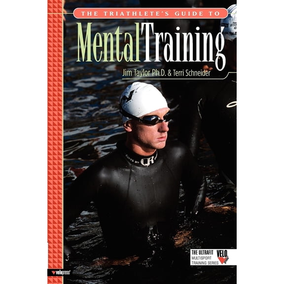 Pre-Owned The Triathlete's Guide to Mental Training (Paperback) 1931382700 9781931382700