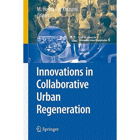 Innovations In Collaborative Urban Regeneration - 