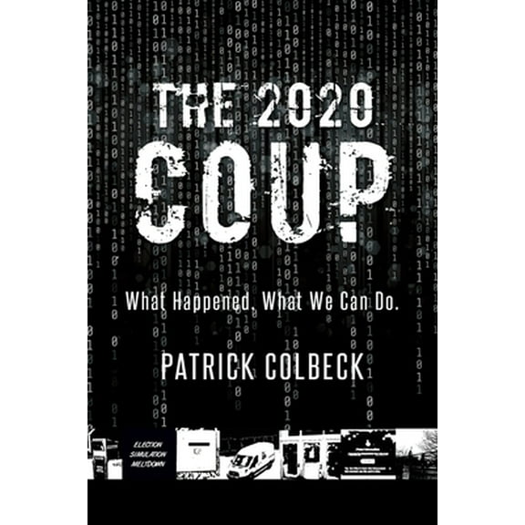 The 2020 Coup (Paperback)