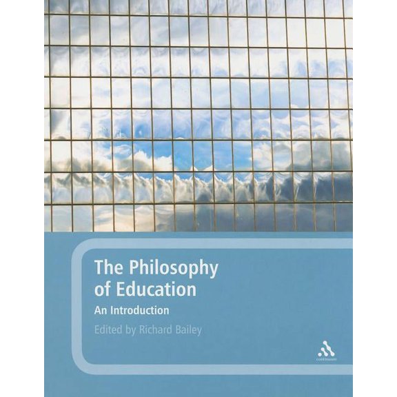 The Philosophy of Education: An Introduction, (Paperback)