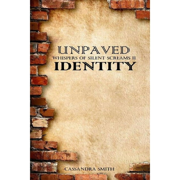 Unpaved Identity