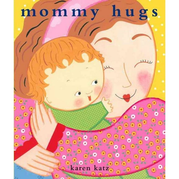 Mommy Hugs (Hardcover)