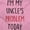 Pink, variant on My Uncles Problem Today Nephew Niece Toddler Boy Girl T Shirt Infant Toddler Brisco Brands 6M