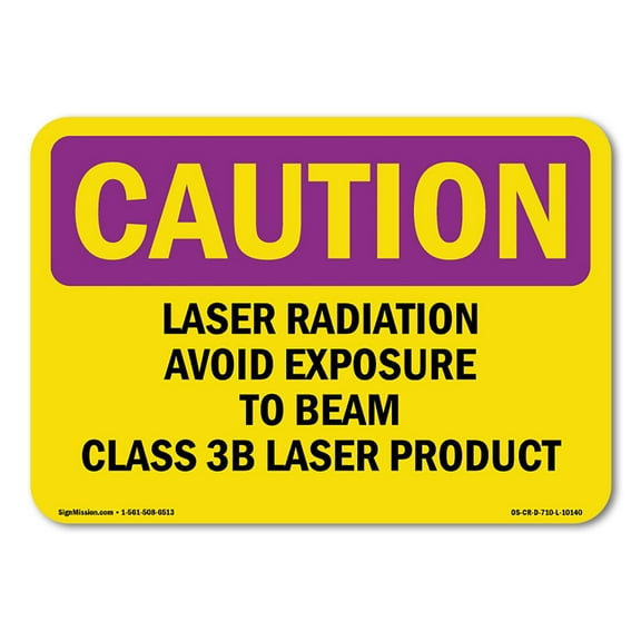 SignMission OS-CR-A-1824-L-10140 18 x 24 in. OSHA Caution Radiation Sign - Laser Radiation Avoid Exposure to Beam Class