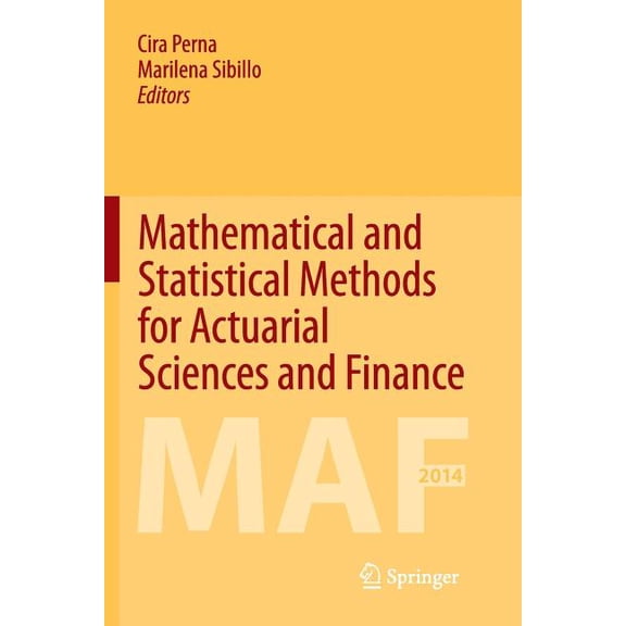 Mathematical and Statistical Methods for Actuarial Sciences and Finance, (Paperback)