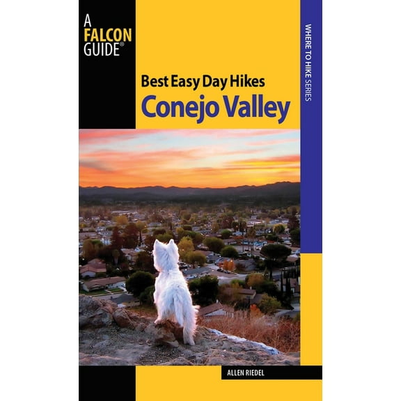 Best Easy Day Hikes Best Easy Day Hikes Conejo Valley, (Paperback)