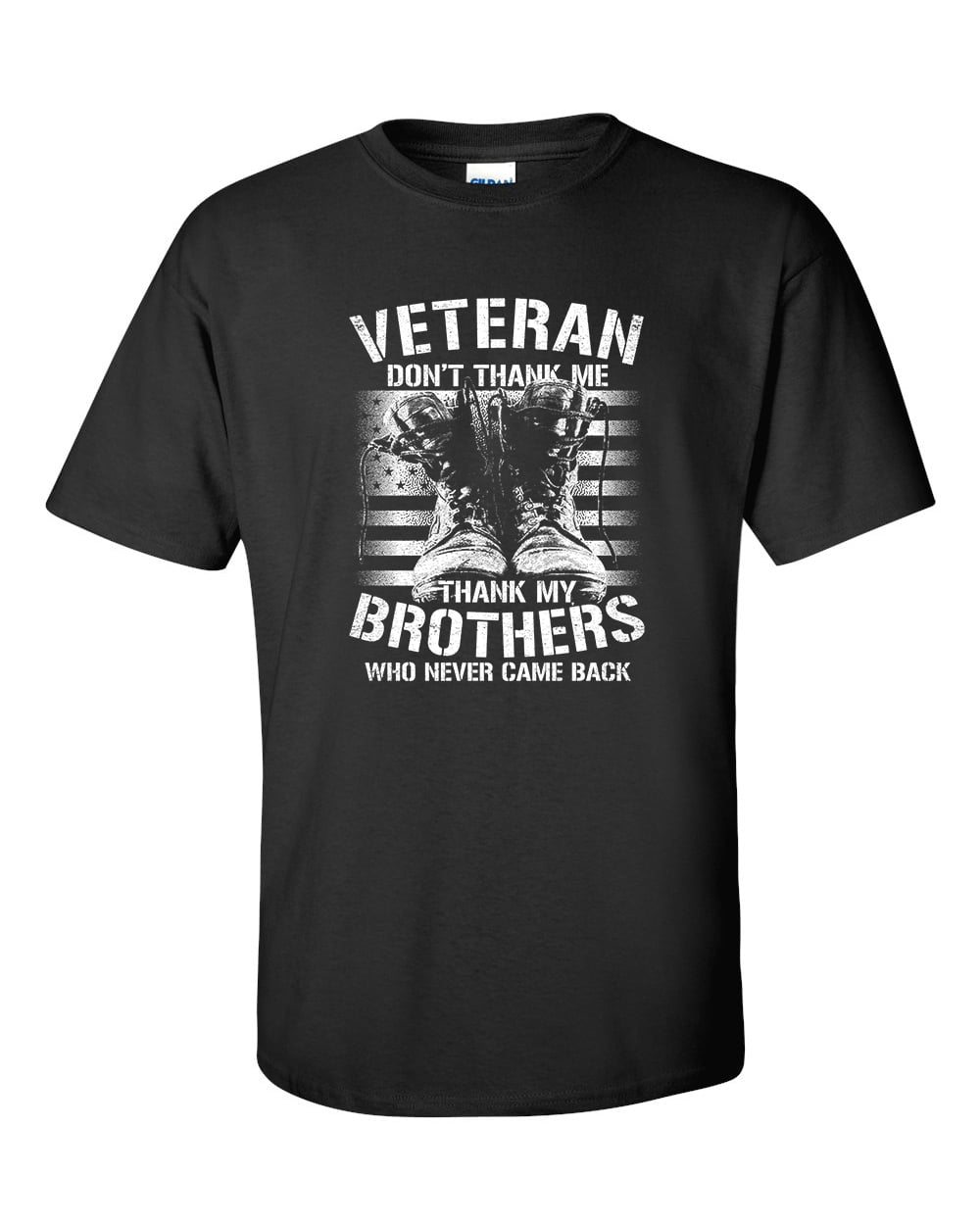 U.S Military Veteran Don't Thank Me Thank My Brothers Unisex Short Sleeve - Picture 1 of 33