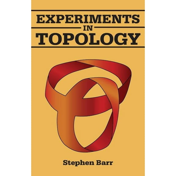 Dover Books on Mathematics Experiments in Topology, (Paperback)