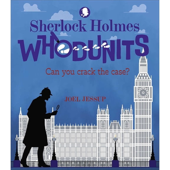Sirius Classic Puzzles Sherlock Holmes Whodunits: Can You Crack the Case?: 50 Puzzle Mysteries to Solve, (Paperback)