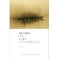 thumbnail image 1 of Behind My Eyes, Li-Young Lee Paperback, 1 of 1