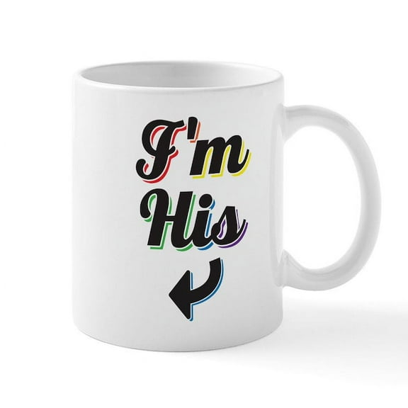 CafePress - I'm His Gay Pride Mug - 11 oz Ceramic Mug - Novelty Coffee Tea Cup
