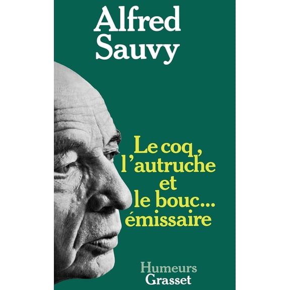 Le coq, l'autruche et le bouc émissaire, (Paperback)