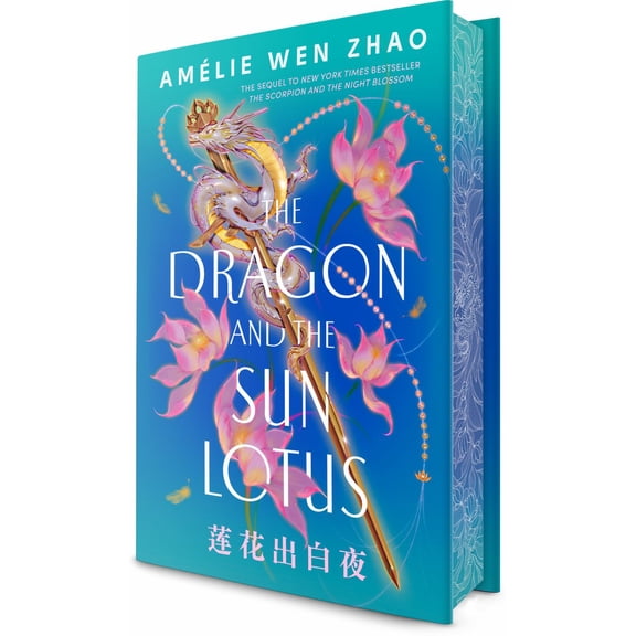 The Dragon and the Sun Lotus (Hardcover)