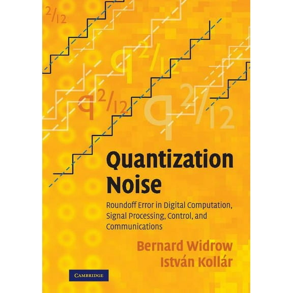 Quantization Noise, (Hardcover)