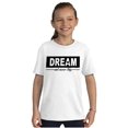 thumbnail image 4 of Motivational Dream and Never Stop Girls Kids T Shirt Tees Teen Brisco Brands S, 4 of 5