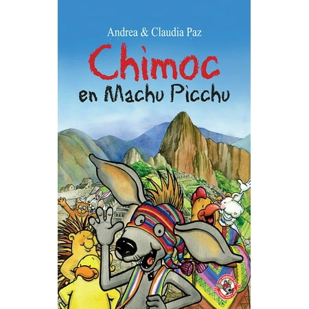 Chimoc en Machu Picchu - eBook