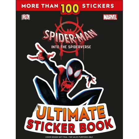 Marvel Universe Book - Ultimate Sticker Book: Marvel Spider-Man: Into the Spider-Verse