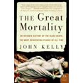 thumbnail image 1 of Great Mortality, John Kelly Paperback, 1 of 1