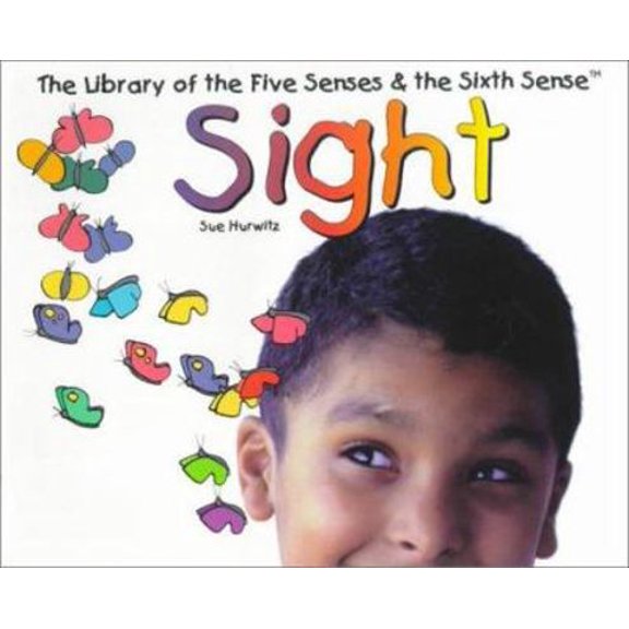 Pre-Owned Sight (The Library of the Five Senses and the Sixth Sense) (Paperback) 0531116557 9780531116555