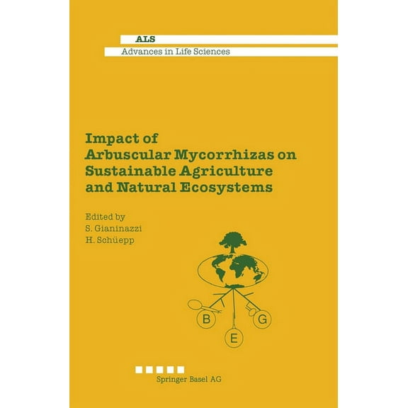 Freiburger Veroffentlichungen Zum Religi Impact of Arbuscular Mycorrhizas on Sustainable Agriculture and Natural Ecosystems, (Hardcover)