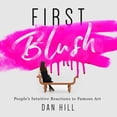 thumbnail image 1 of Pre-Owned First Blush: People's Intuitive Reactions to Famous Art (Paperback) 0999741632 9780999741634, 1 of 1