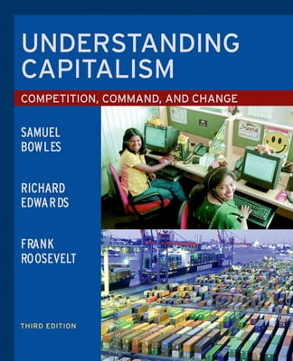 Capitalism Command Pre-Owned Understanding Capitalism: Competition, Command, and Change ...