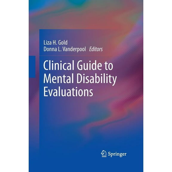 Clinical Guide to Mental Disability Evaluations, (Paperback)
