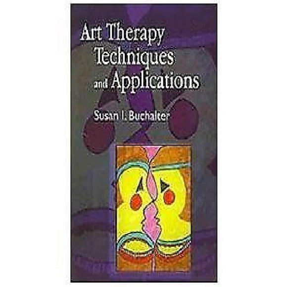 Techniques et Applications de Thérapie Artistique: un Modèle pour la Pratique