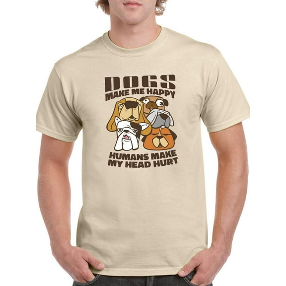Dogs Make Me Happy! T-Shirt Men -Smartprints Designs, Male Medium