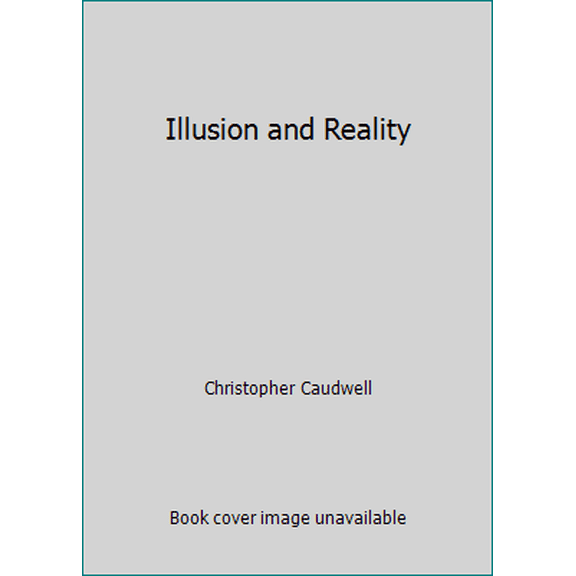 Pre-Owned Illusion and Reality (Paperback) 0717803740 9780717803743