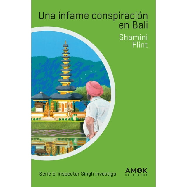 Una infame conspiración en Bali (Inspector Singh 2), de Fli