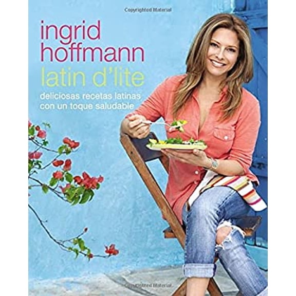Pre-Owned Latin d'Lite (Spanish Edition) : Deliciosas Recetas Latinas Con Un Toque Saludable (Paperback)