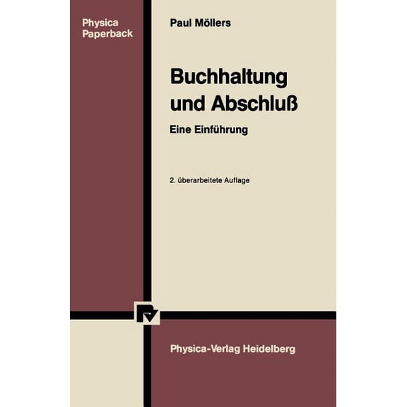 Physica-Lehrbuch Buchhaltung Und AbschluÃ: Eine Einführung, (Paperback)
