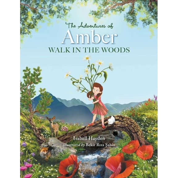The Adventures of Amber: Walk in the Woods, (Paperback)