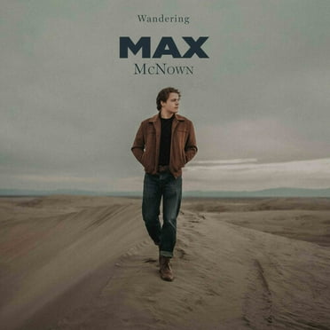 McNown,Max - Wandering (love Me Back) - Music & Performance - Vinyl
