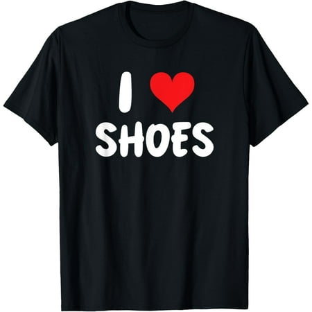 I Love Shoes Flats High Heels Boots Sneakers Sales Shopping T-Shirt