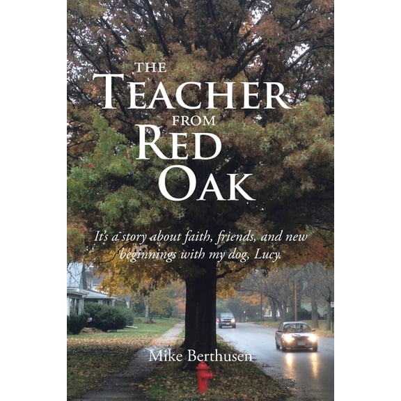 The Teacher from Red Oak, (Paperback)