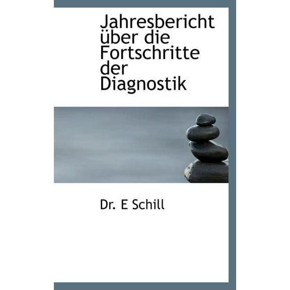 Jahresbericht Ber Die Fortschritte Der Diagnostik (Hardcover)